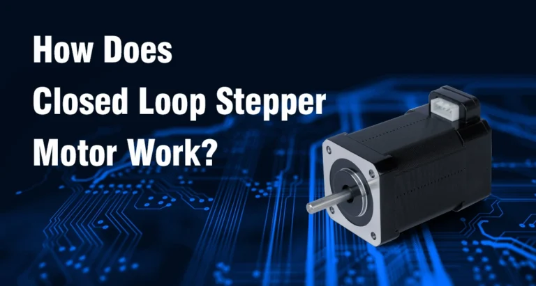 How Does Closed Loop Stepper Motor Work